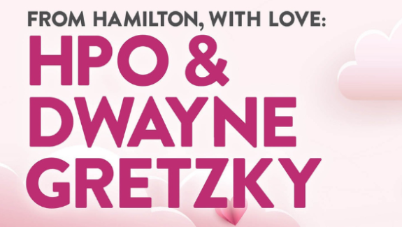 More Info for From Hamilton, With Love: HPO & Dwayne Gretzky